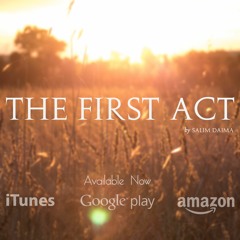 The First Act