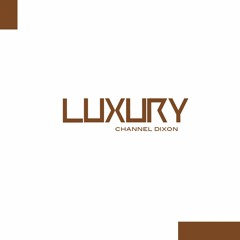 Luxury