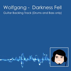 Wolfgang - Darkness Fell (Backing Track)
