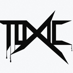 TOXIC