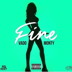 Monty & Vado - Fine (2016)
