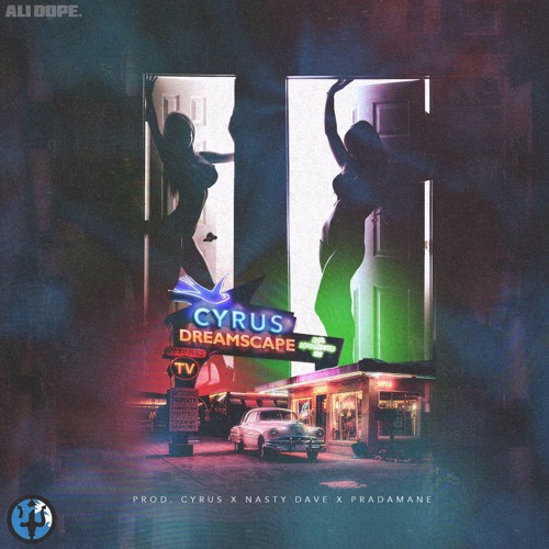 Dreamscape Pt. 1 (Prod. Cyrese x Nasty Dave x PradaMane)