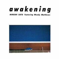 佐藤 博 - Awakening (Bazz Remix)