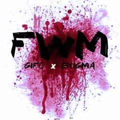 Gifo - FWM (Prod. By Enigmatic Records)