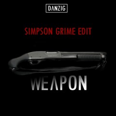 DANZIG - Weapon x Simpson Grime Edit