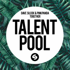 Dave Silcox & Pink Panda - Together (Out Now)