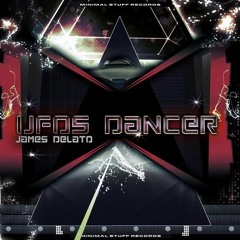 James Delato - UFO's Dancer (Daniel Mitrevski Bootleg) [FREE DOWNLOAD]