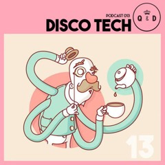 Queen & Disco ¦ Podcast 013 - Disco Tech