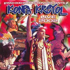 KONPA KREYOL kout ba (live) 2002
