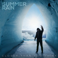 SUMMER RAIN - Playing With Fire