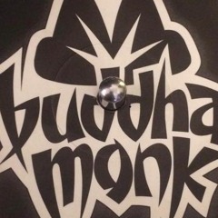 BUDDHA MONK - GOT'S LIKE COME ON THRY' (BACKLAWA RmX)
