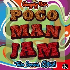 [Two Seven Clash] ft. Gregory Peck - Poco Man Jam (BKoast records)