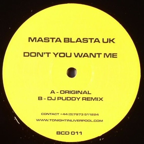 Masta Blasta UK - Dont You Want Me