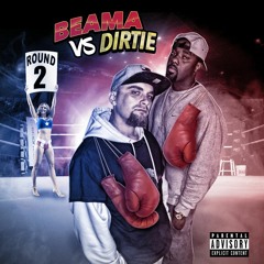 Beama - Chick Feat. Dirtie