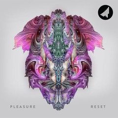 Pleasure - Freak Out (Starkey Remix) [Out Now on Saturate]