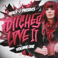 #Bitches Love It - Vol. 1 - JINXIT x Holly-J [COMMERCIAL MIX]