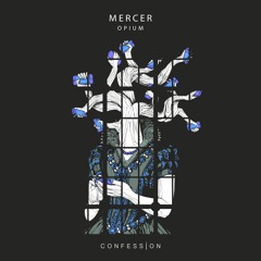 MERCER - Opium (Single)