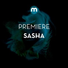 Premiere: Sasha 'Warewolf'