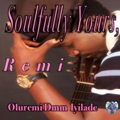Oluremi Iyilade - Memories