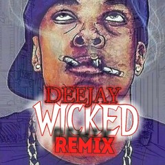Future x DeeJay "Wicked" Remix
