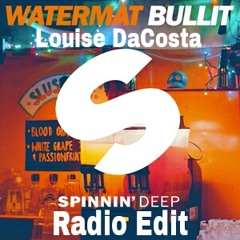 Watermat - Bullit (Louise DaCosta Radio Edit)