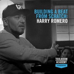 Toolroom Academy [Competition Winner!] - Harry Romero & Alex Fioretti