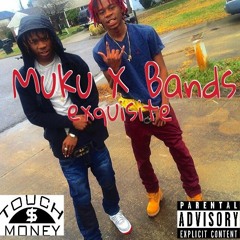 Bandz & MuKu So Exsquisit
