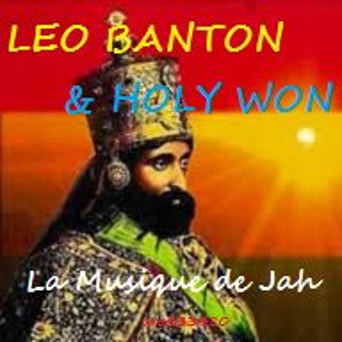 Leo Banton & Holy Won - La Musique De Jah