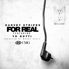 For Real ft Yo Gotti (Prod by Murda Beatz) (Radio)