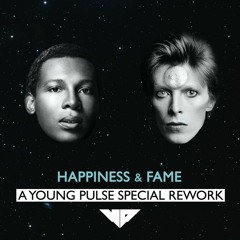 Sylvester & Bowie - Happiness & Fame (A Young Pulse Special Rework) (SNIPPET)