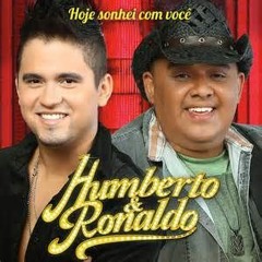 Humberto E Ronaldo Hoje Eu Sonhei Com Você Remix DJ Juliano Ribeiro