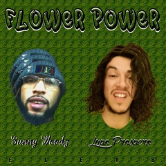 Flower Power (Feat. Sunny Woodz) [Prod. By HUGO]
