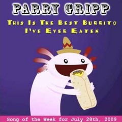 This Is The Best Burrito I've Ever Eaten