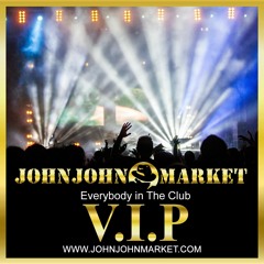 Everybody In The Club by JohnJohn @JohnJohnMarket