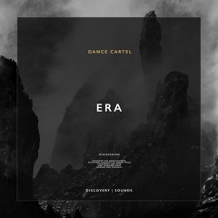 Dance Cartel - Era