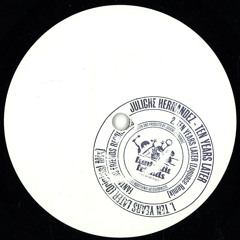 Juliche Hernandez - Ten Years Later (Original)