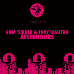 Gina Turner & Tony Quattro - Afterhours