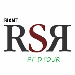 "Giant" Ft Dtour (12.13)