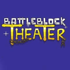 BattleBlock Theater Music - Level Editor #1