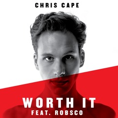 Worth It (feat. Robsco)