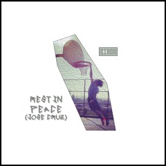 Rest In Peace (Prod. by MNIGLD)