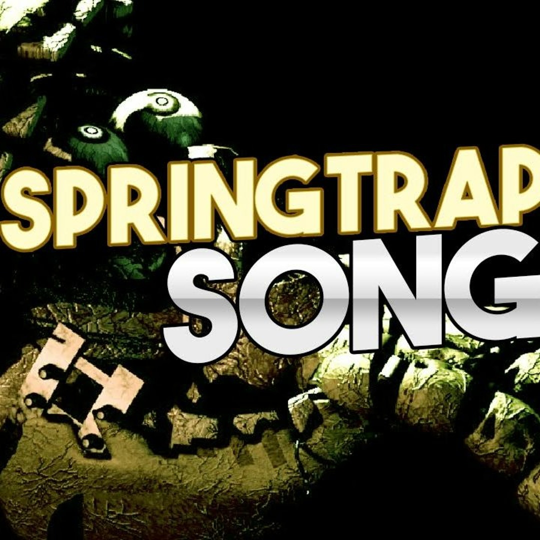 Springtrap Animated Stream SPRINGTRAP SONG By ITownGamePlay - Five Nights At Freddy's 3 ...
