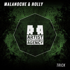 Malanoche & Holly - Trick