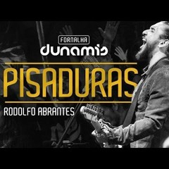 Pisaduras - Rodolfo Abrantes