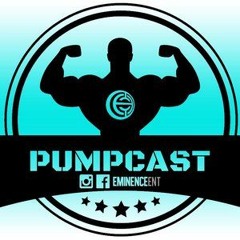 Pumpcast Volume 4 - Eminence Entertainment - DJ Sukh