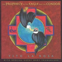 Tito La Rosa - The Eagle And The Condor