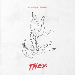 THEY. - Motley Crue (Phazz Remix)