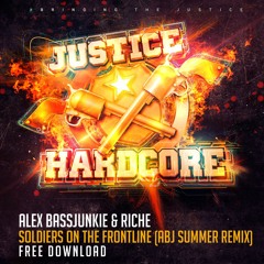 Alex BassJunkie & Riche - Soldiers On The Frontline (ABJ Summer Remix) ⚠️FREE DOWNLOAD⚠️