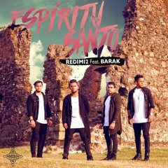 Redimi2 Ft Barak - Espiritu Santo
