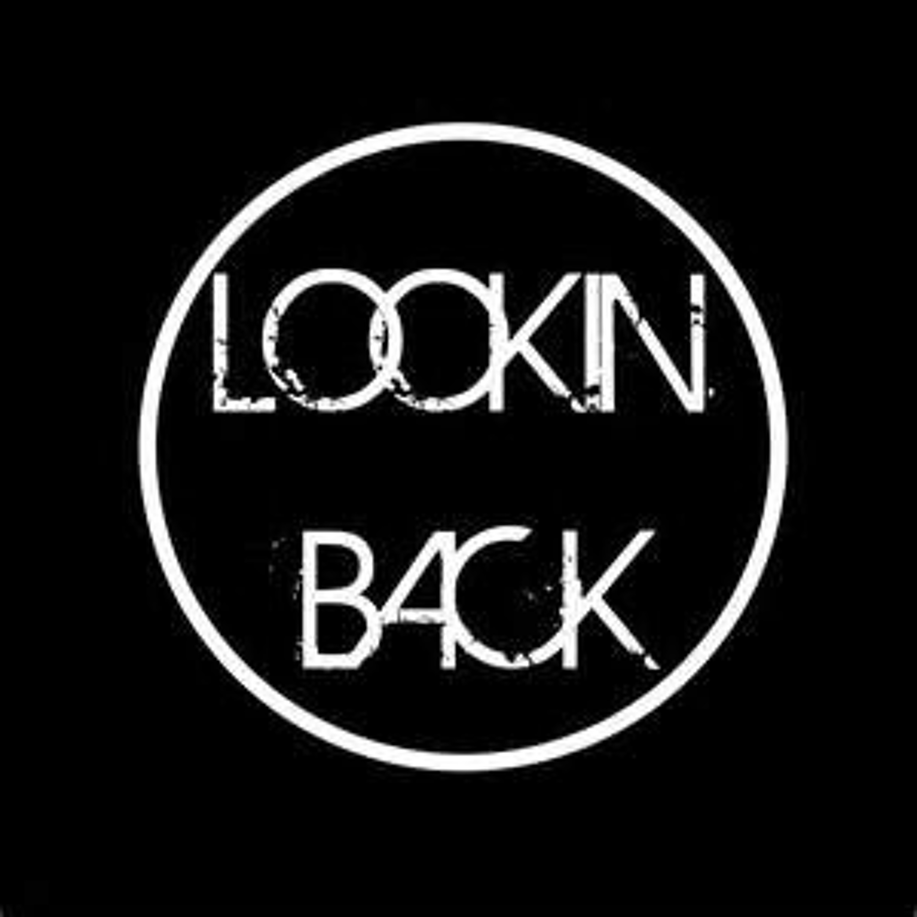 Lookin Back (Pro. Grizzly) episode artwork